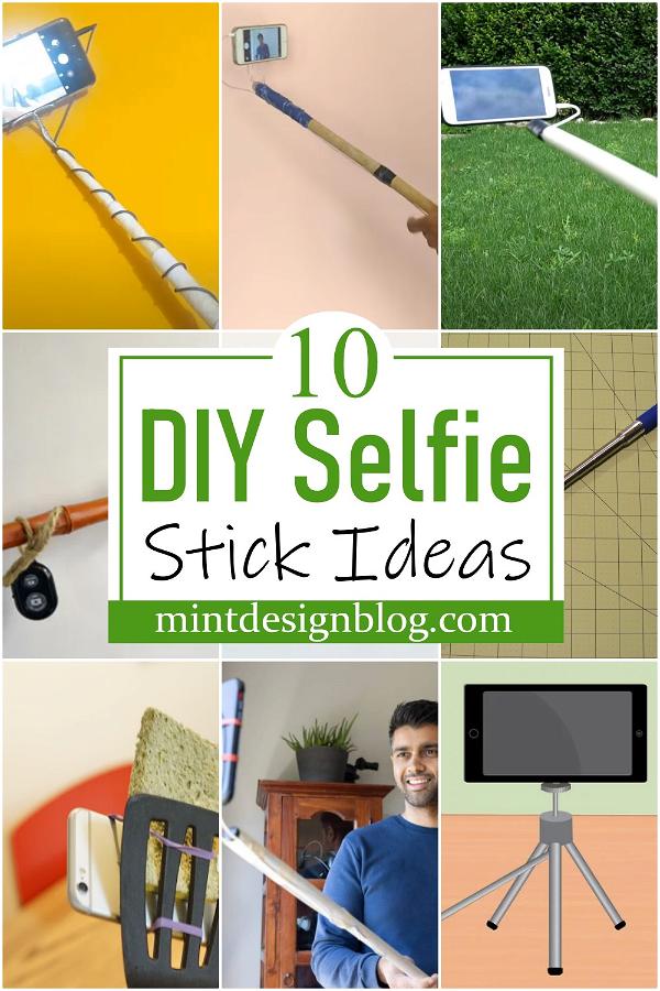 DIY Selfie Stick Ideas