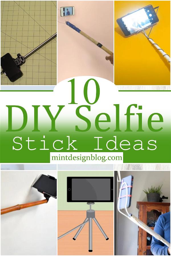 DIY Selfie Stick Plans