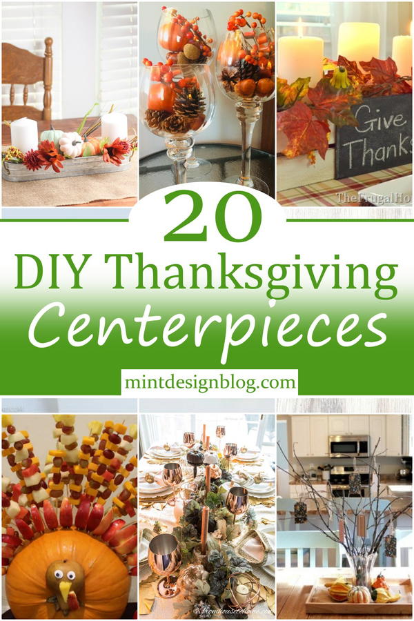 20 DIY Thanksgiving Centerpieces For Table Decor - Mint Design Blog