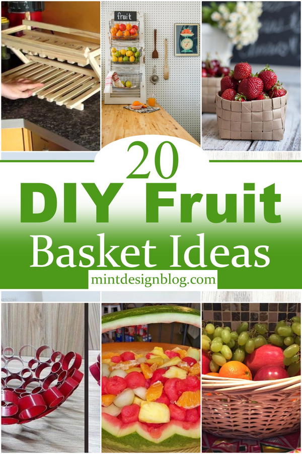 20 DIY Fruit Basket Ideas For Storage - Mint Design Blog