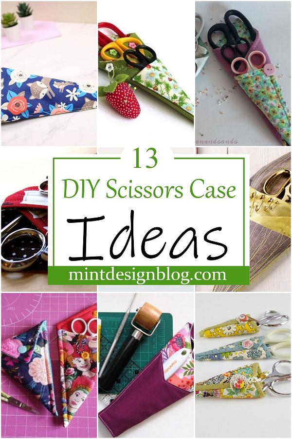 DIY Scissors Case Ideas 2