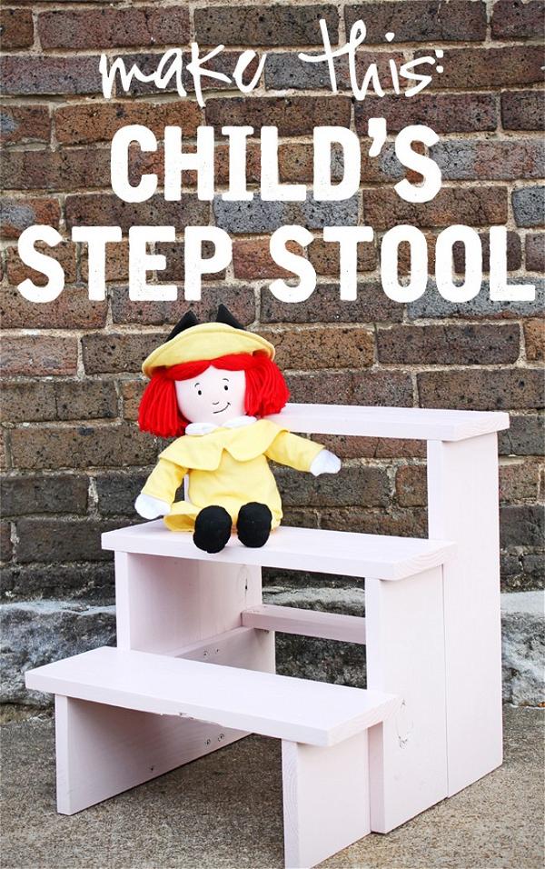 DIY Child’s Step Stool