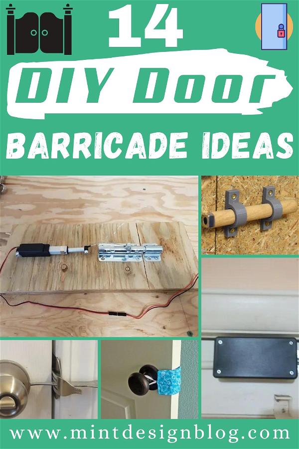 DIY Door Barricade Ideas