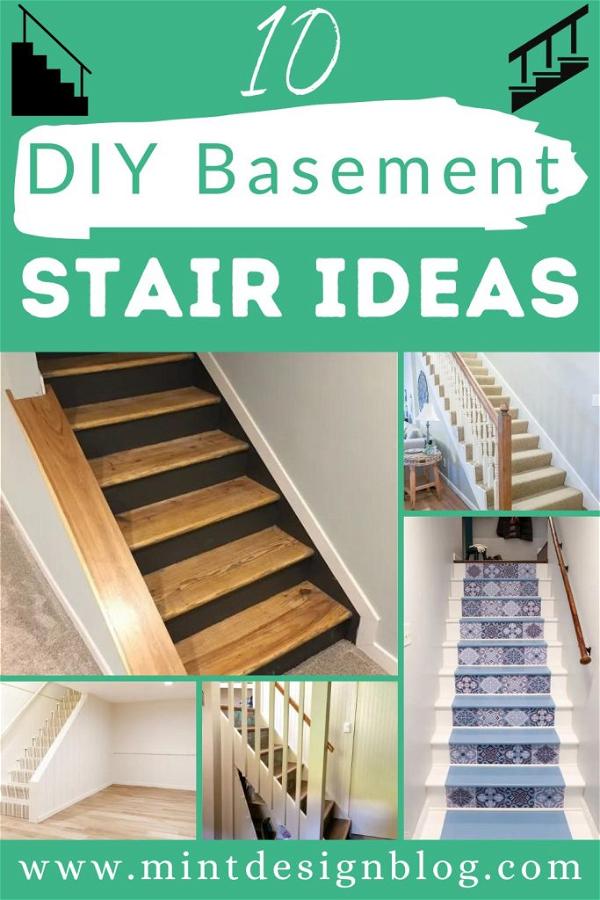 10 DIY Basement Stair Ideas To Make For Everyone - Mint Design Blog
