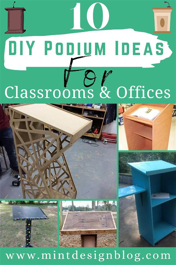 DIY Podium Ideas For Classrooms & Offices