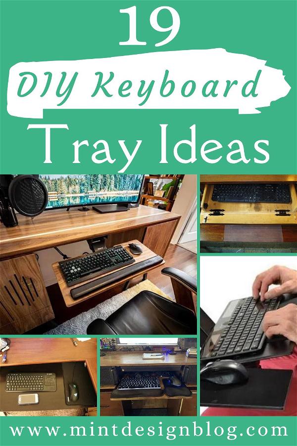 DIY Keyboard Tray Ideas