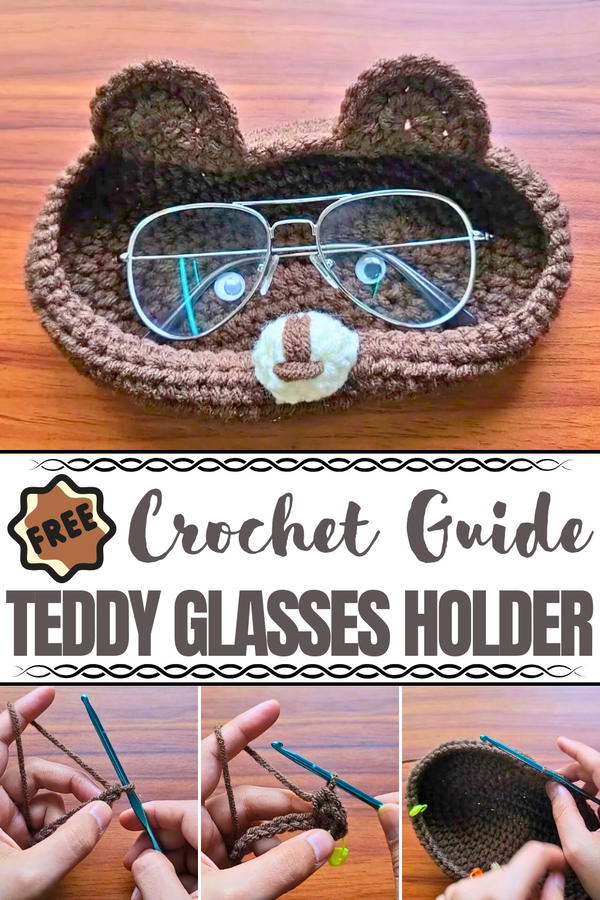 Crochet Teddy Glasses Holder Pattern