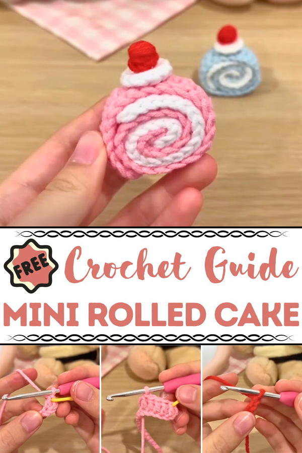 Crochet Mini Rolled Cake Pattern