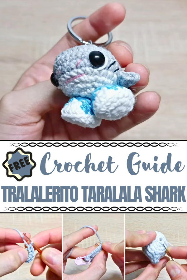 Crochet Tralalerito Taralala Shark Pattern