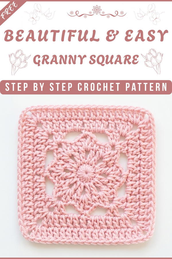 Crochet Pattern - Beautiful & Easy Granny Square 7