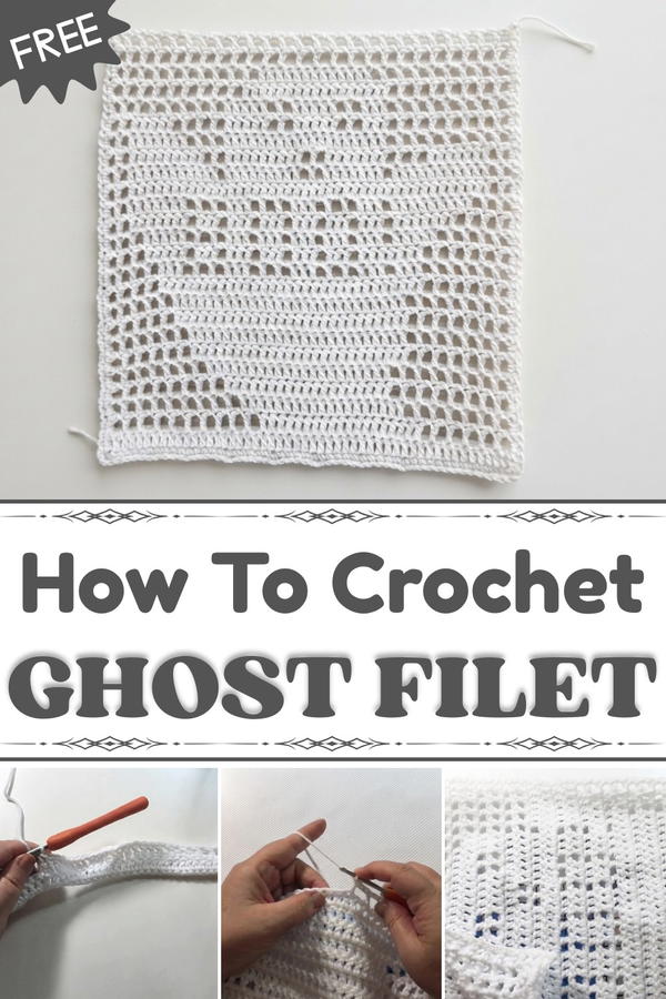Crochet Ghost Filet Crochet 1
