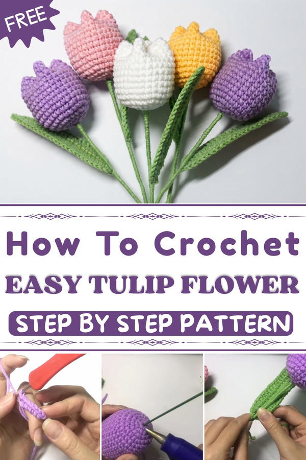 Crochet Tulip Flower 🌷 Easiest Crochet Tulip Tutorial for Gifts and Decoration 1
