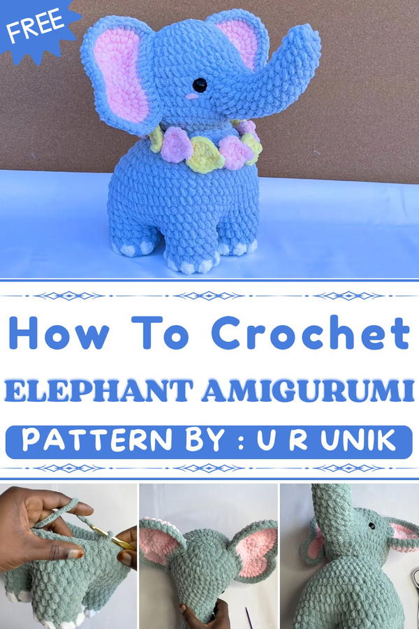 Crochet Elephant Amigurumi That Will Make Everyone Smile 1