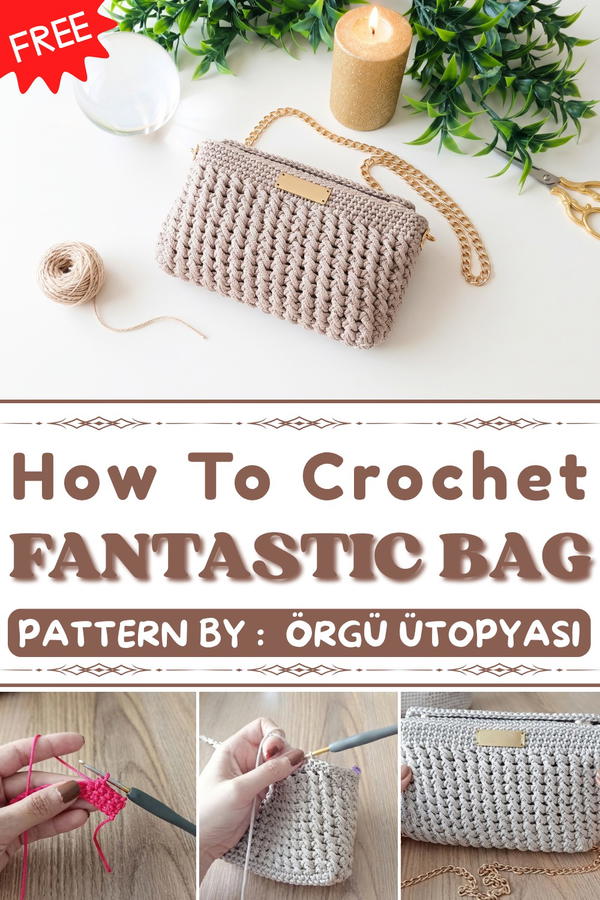 How To Crochet Fantastic Bag Step By Step 1